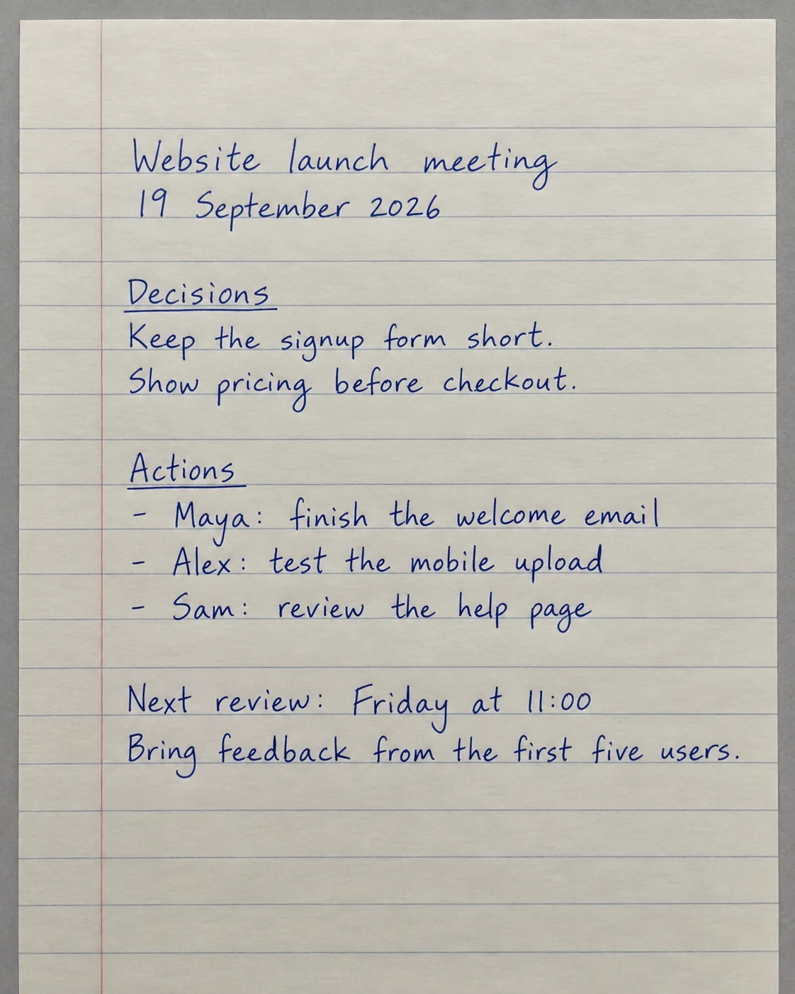 Handwritten launch meeting notes with decisions, assigned actions, and a review time.